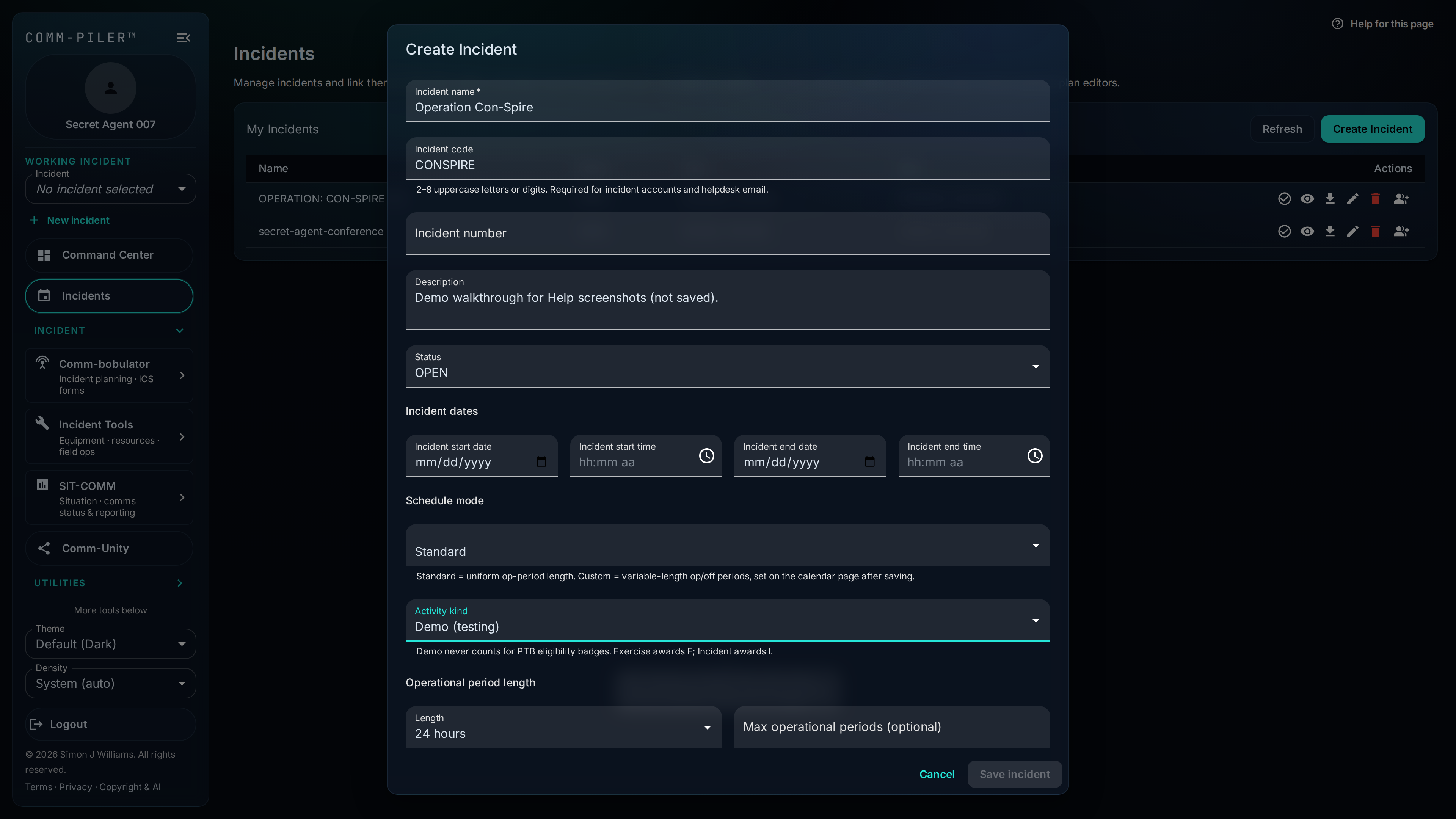 Create-incident form ready to save. Demo incident OPERATION: CON-SPIRE '26 (scrubbed sandbox)—not live agency data.